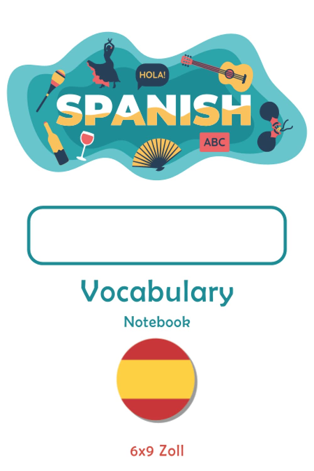 Spanish Vocabulary Notebook: 100 lined split page layout (German