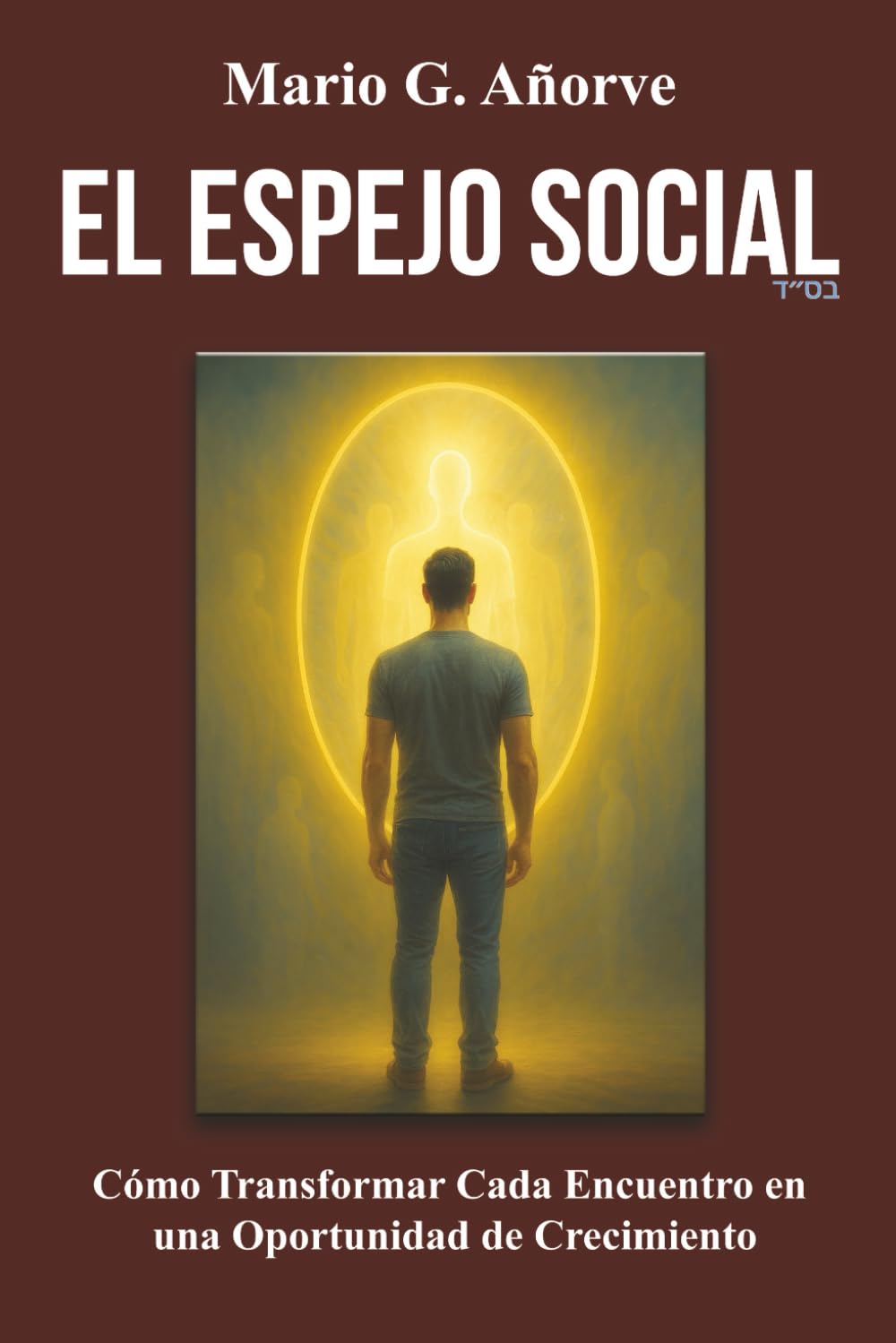 EL ESPEJO SOCIAL: Cómo Transformar Cada Encuentro en una Oportunidad de Crecimiento