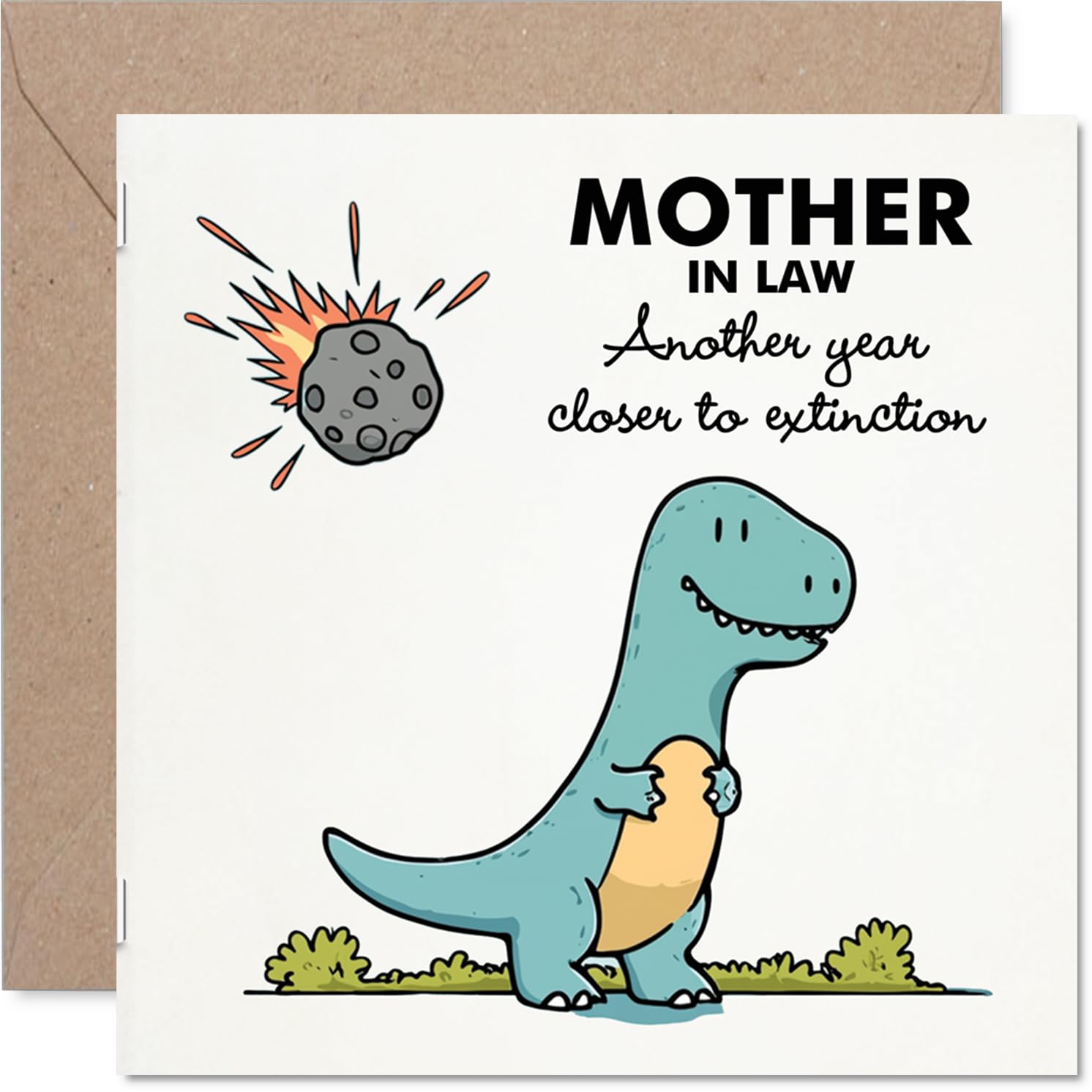 Funny Mother in Law Birthday Card - Closer To Extinction - Cheeky Happy Birthday Card for Mother in Law from Son Daughter, 145mm Joke Humour Bday Greeting Cards
