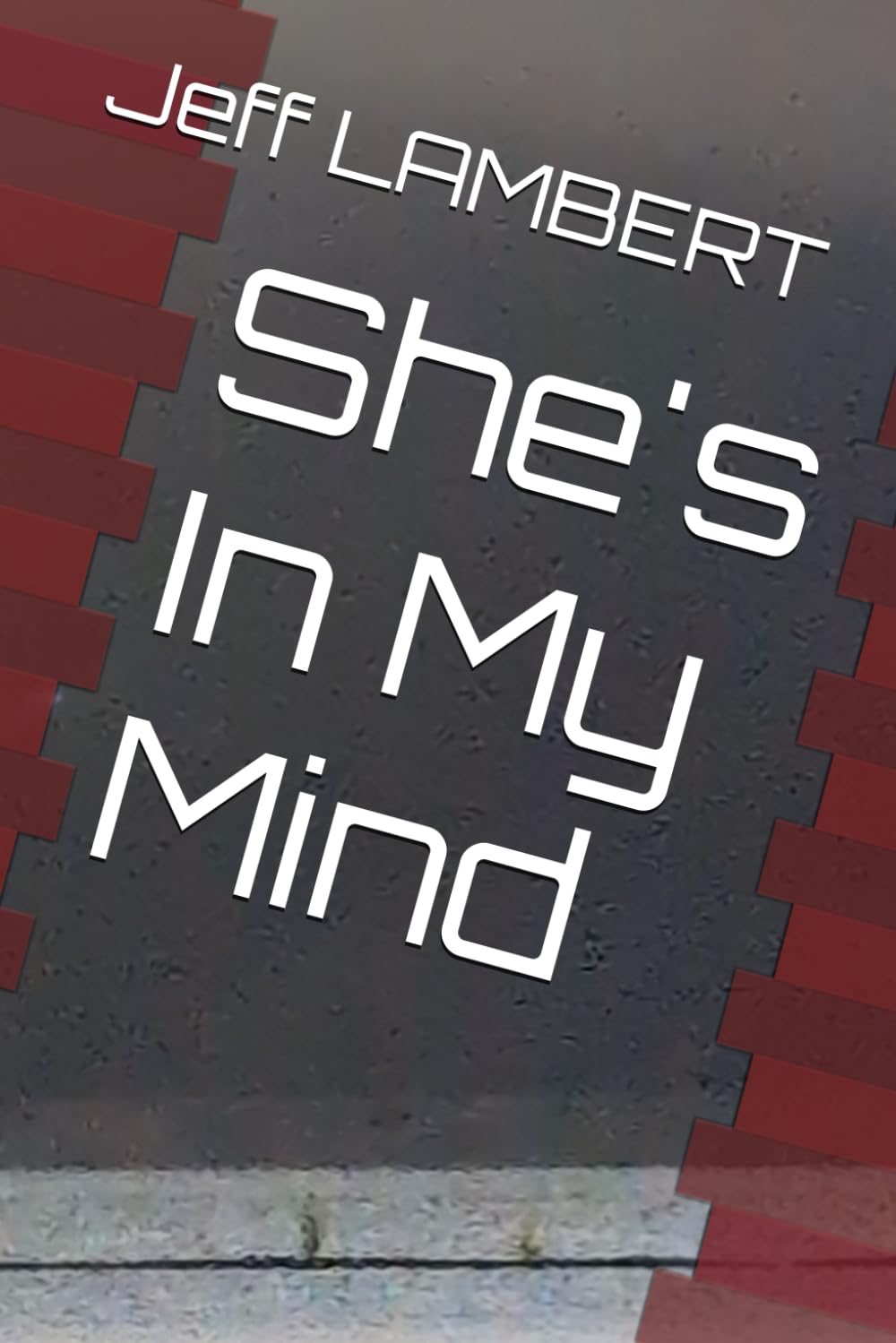 She's In My Mind