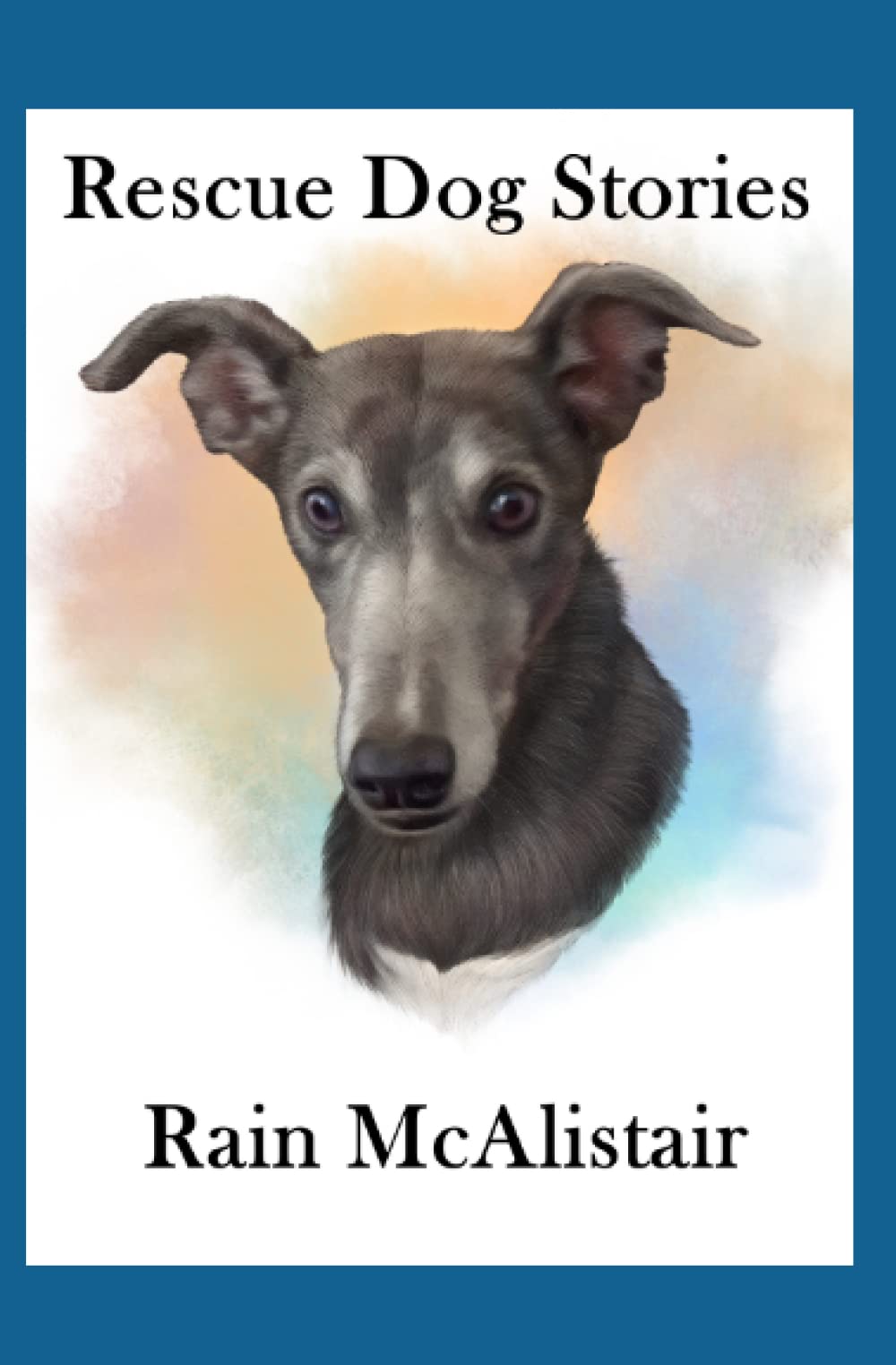 Rescue Dog Stories