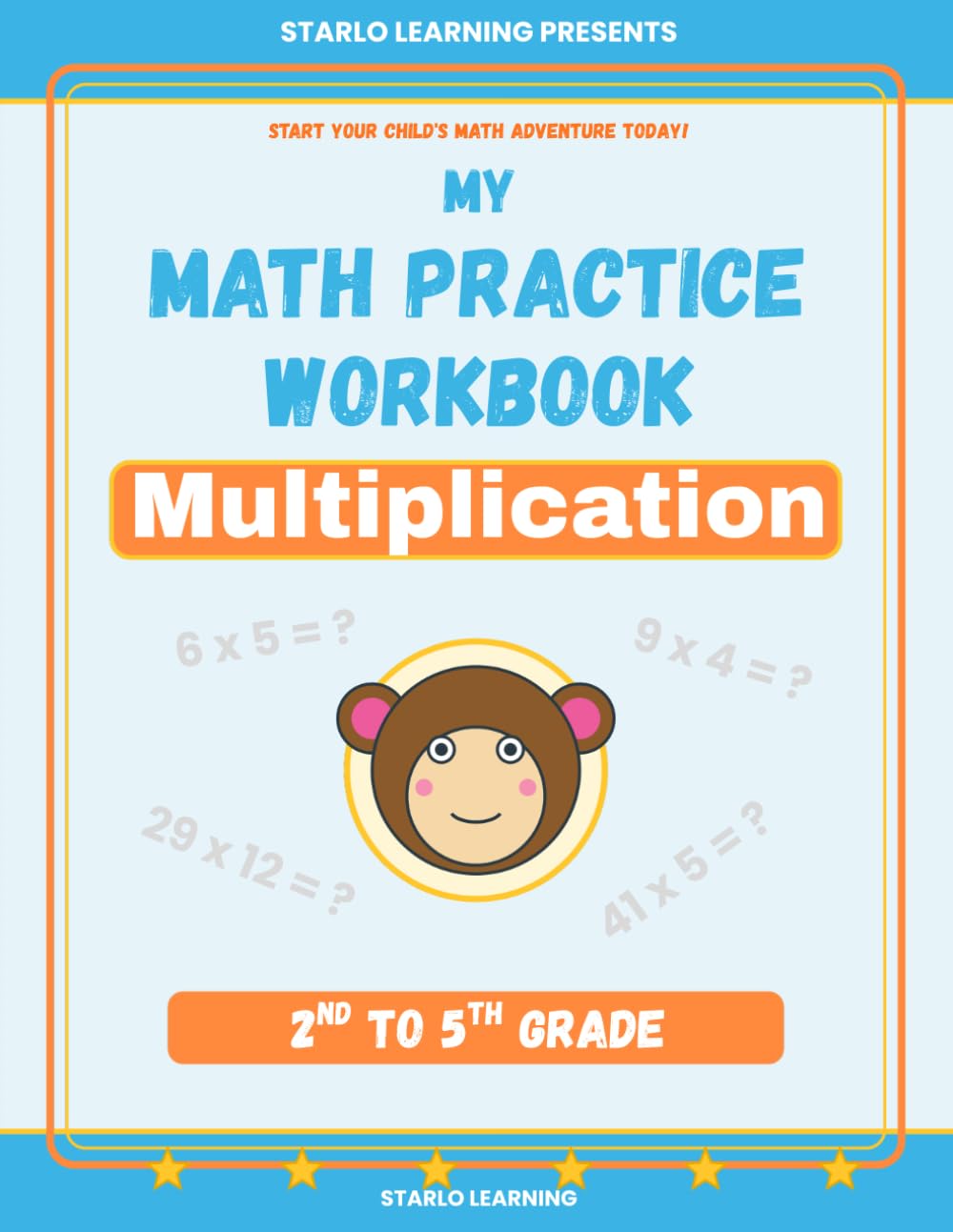 My Math Practice Workbook - Multiplication