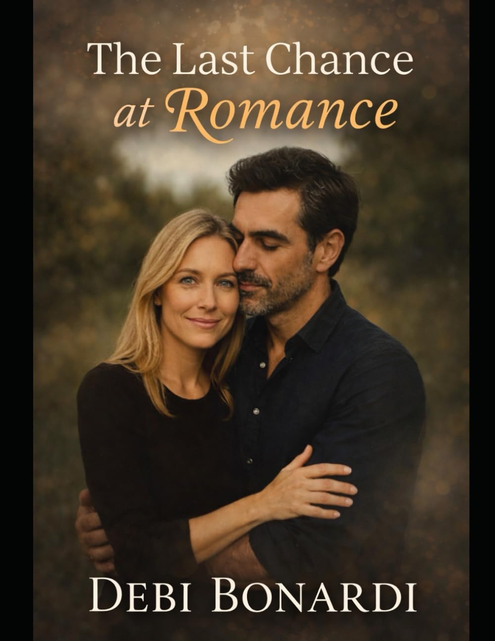 The Last Chance At Love: The Heart Remembers Series: 4 (Large Print)