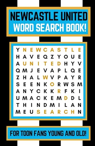 Newcastle United Word Search Book: For Toon Fans Young and Old