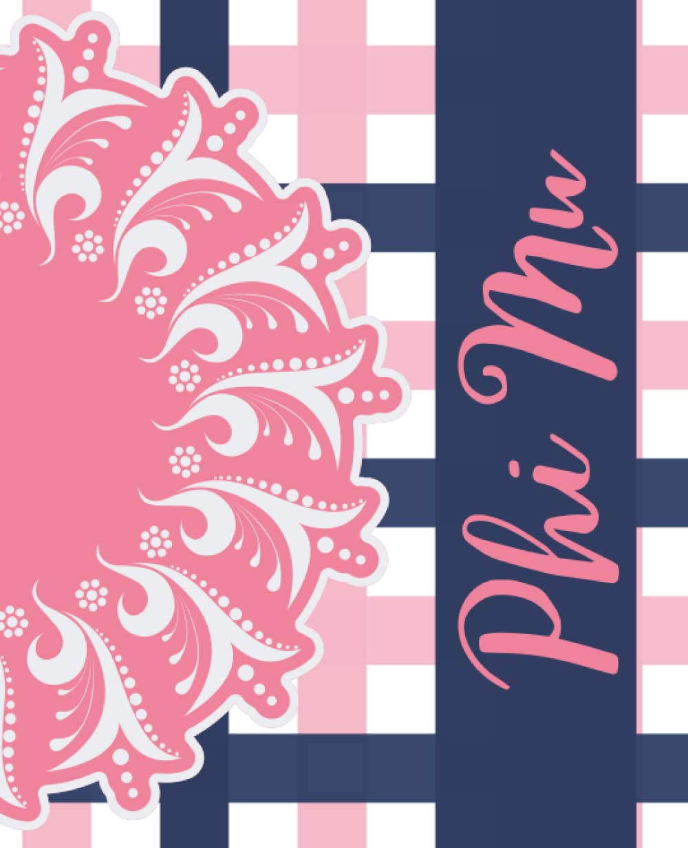 Sorority Greek Life Collection - Phi Mu - Composition Notebook - 7.5 x 9.25 - College Ruled