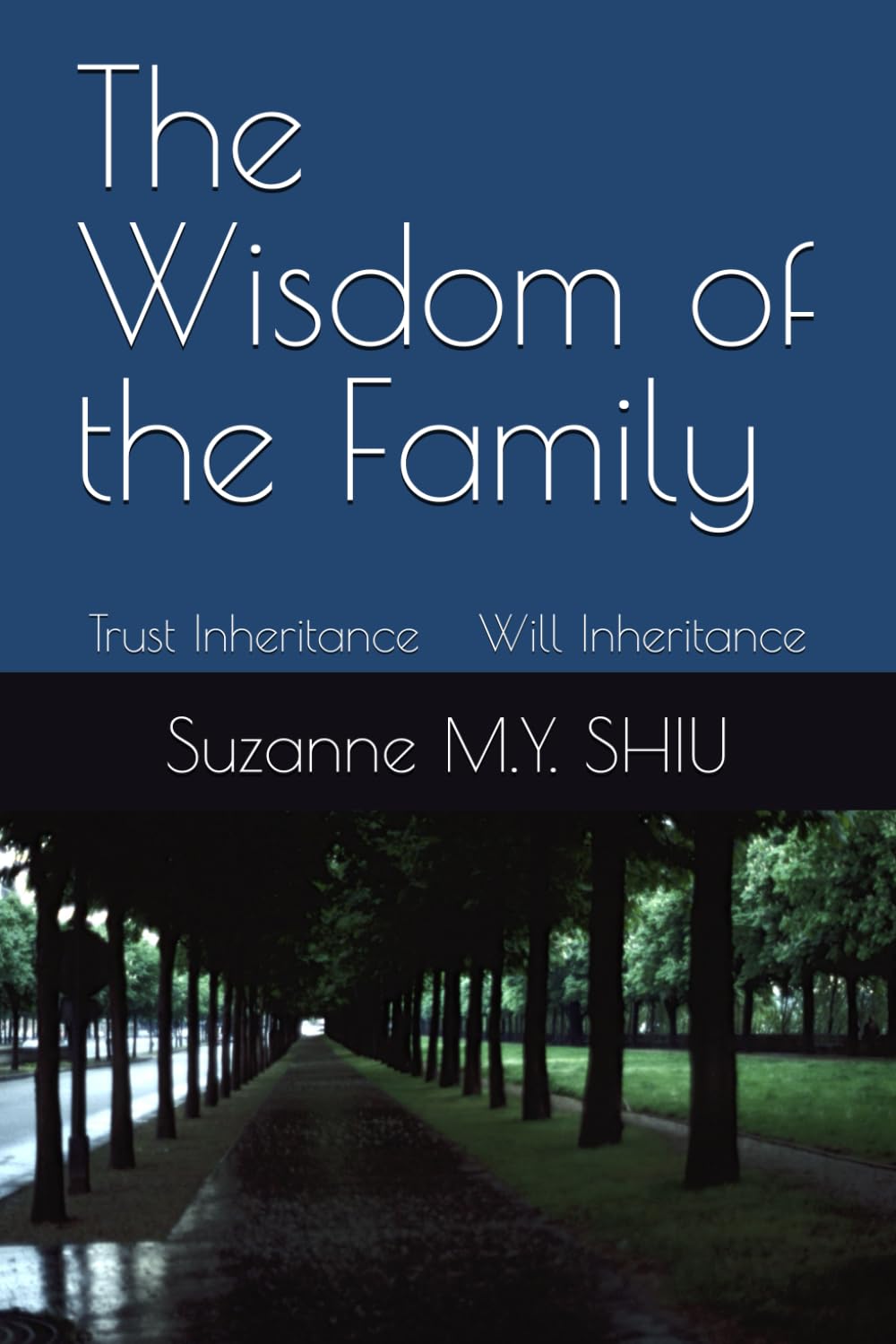 The Wisdom of the Family: Trust Inheritance 。 Will Inheritance