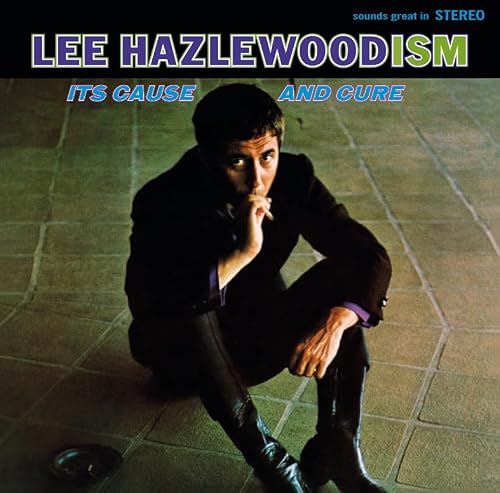 Album Art for Lee Hazlewoodism: Its Cause & Cure by Lee Hazlewood