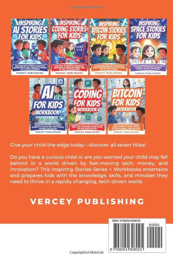 Inspiring Bitcoin Stories For Kids: Cryptocurrency Sagas that Teach Financial Literacy and Skills Required to be Successful with the Future of Money (Inspiring Stories For Kids + Workbooks Series) - Image 2