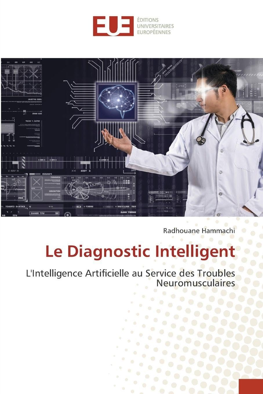 Le Diagnostic Intelligent: L'Intelligence Artificielle au Service des Troubles Neuromusculaires