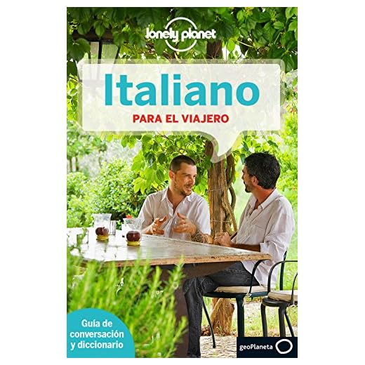 Italiano para el viajero 4 (Guías para conversar Lonely Planet)
