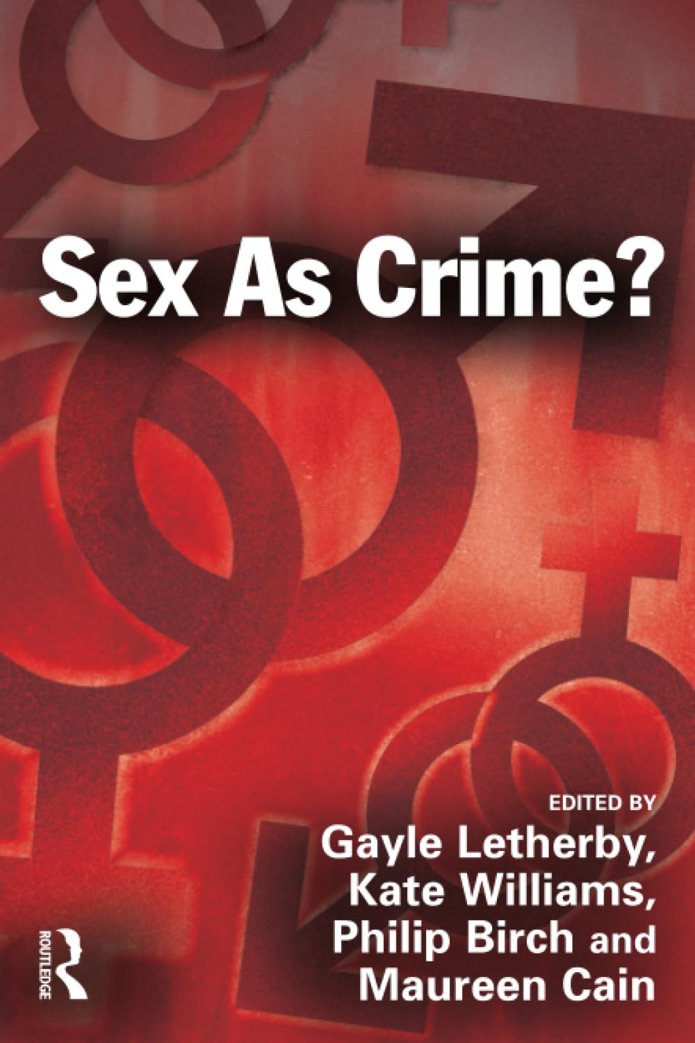 Sex as Crime?