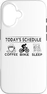 iPhone 16 Today's Schedule Coffee Bike Sleep - Funny Biking Jokes Case
