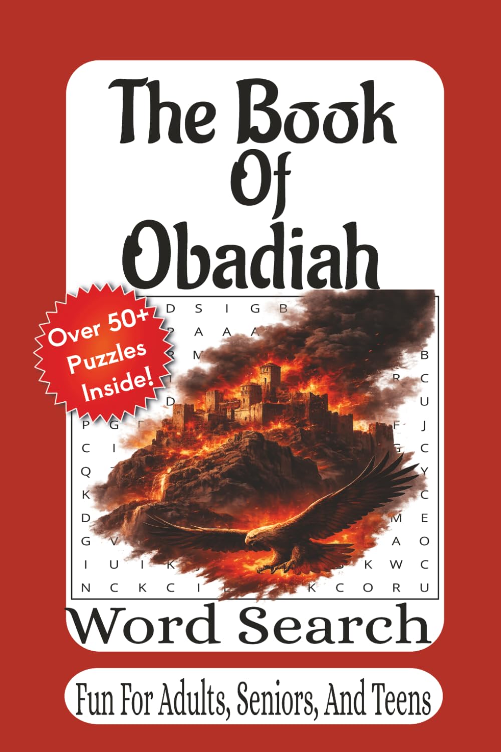 The Book Of Obadiah Word Search: A Bible Word Search Journey Through Judgment, Justice, and the Fall of Edom (The Bible Books Word Search Series)