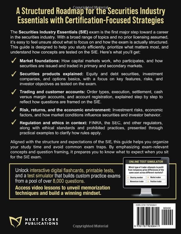 Image of SIE Exam Prep: A Structured Roadmap for the Securities Industry Essentials with Certification-Focused Strategies and Practice Tools