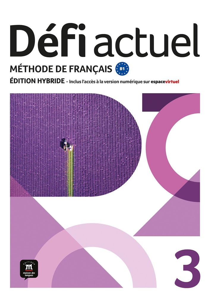 Défi actuel 3 – Édition hybride – Livre de l’élève