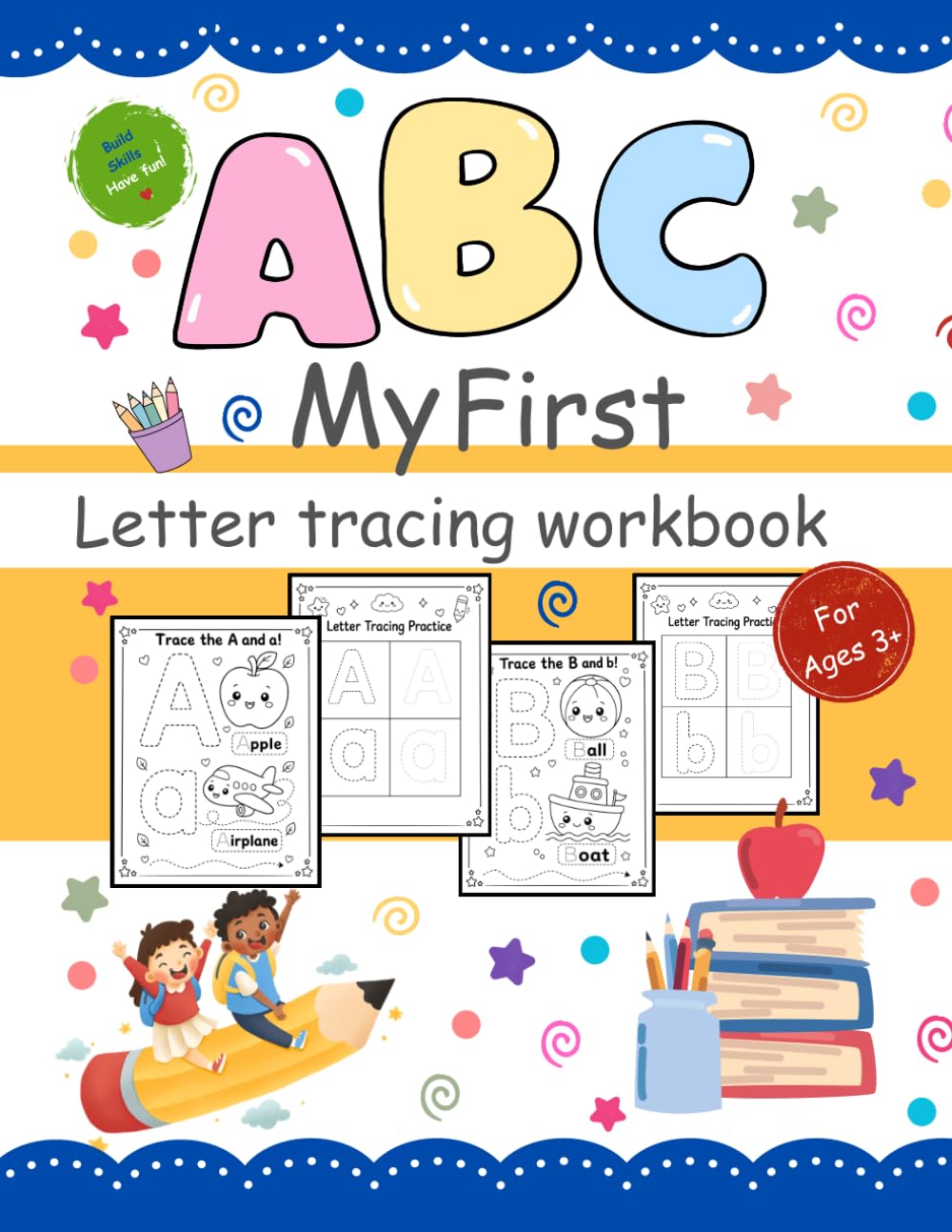 Summer Alphabet Tracing and Letter Recognition Activities: Preschool and Kindergarten Prep Workbook for Kids Ages 3-6: Fun ABC Handwriting Practice, Coloring Pages, and School Readiness Puzzles