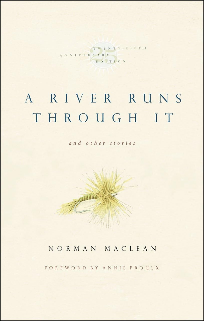 A River Runs Through it and Other Stories