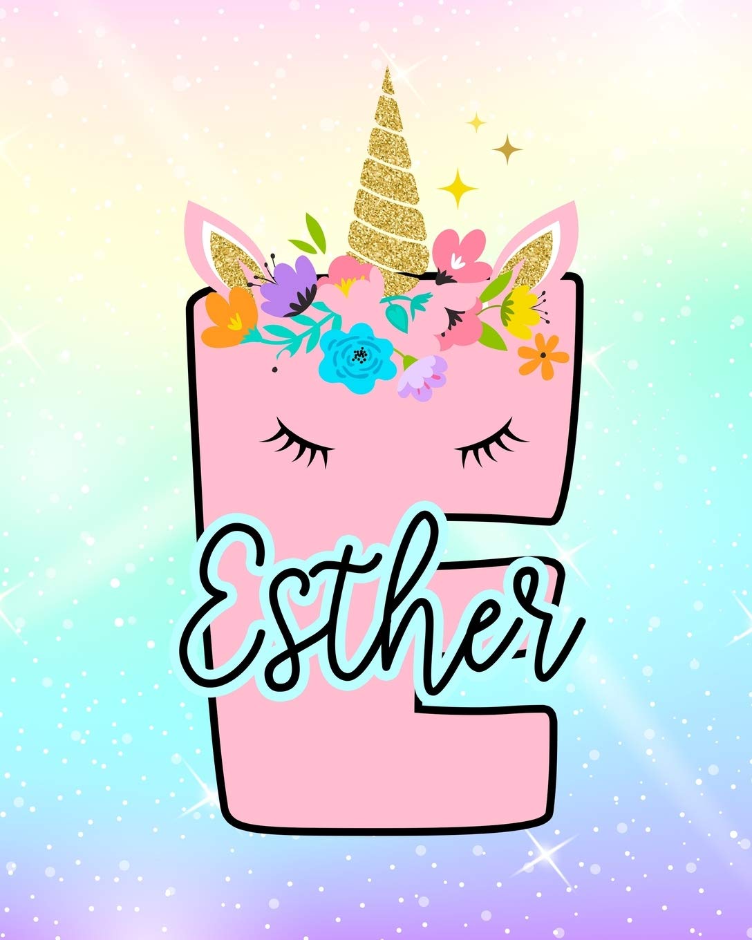 Esther: Girls Unicorn Journal to Write In - Personalized Journal