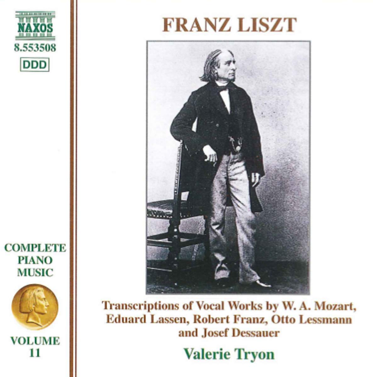 LISZT: Transcriptions of Vocal Works by Mozart, Lassen, Franz, Lessmann and Dessauner