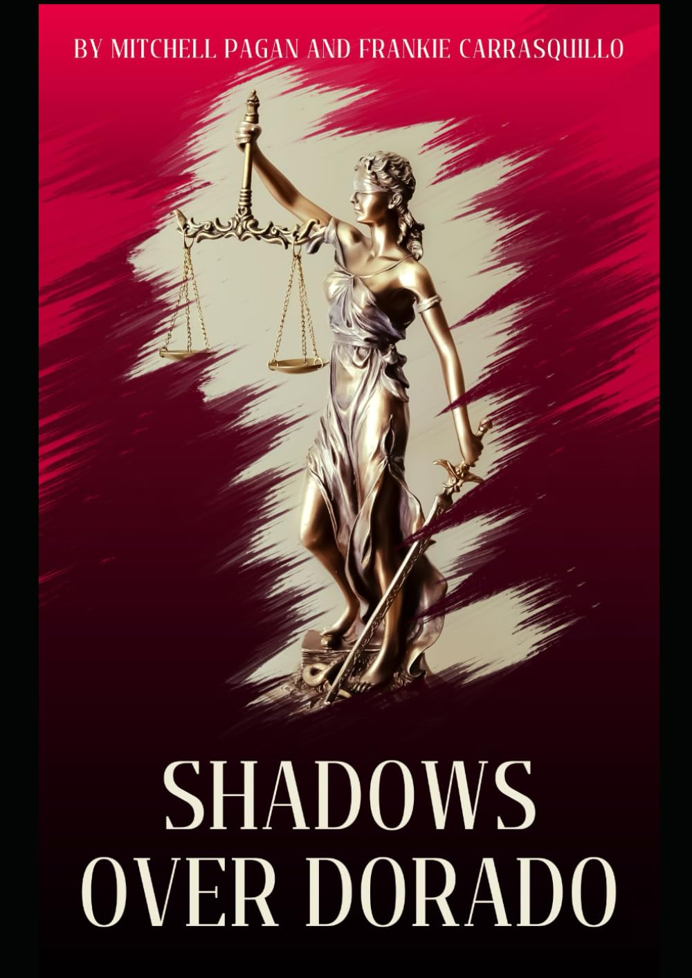 Shadows over Dorado