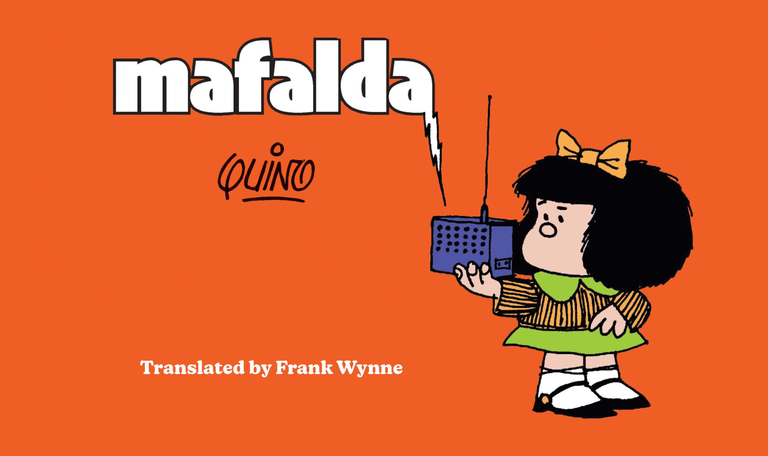 Mafalda: Book One (Mafalda and Friends 1)