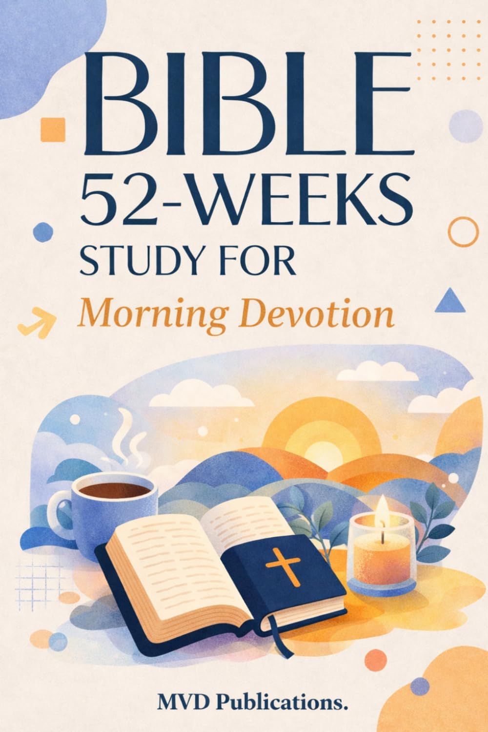 52-Week Bible Study for Morning Devotion