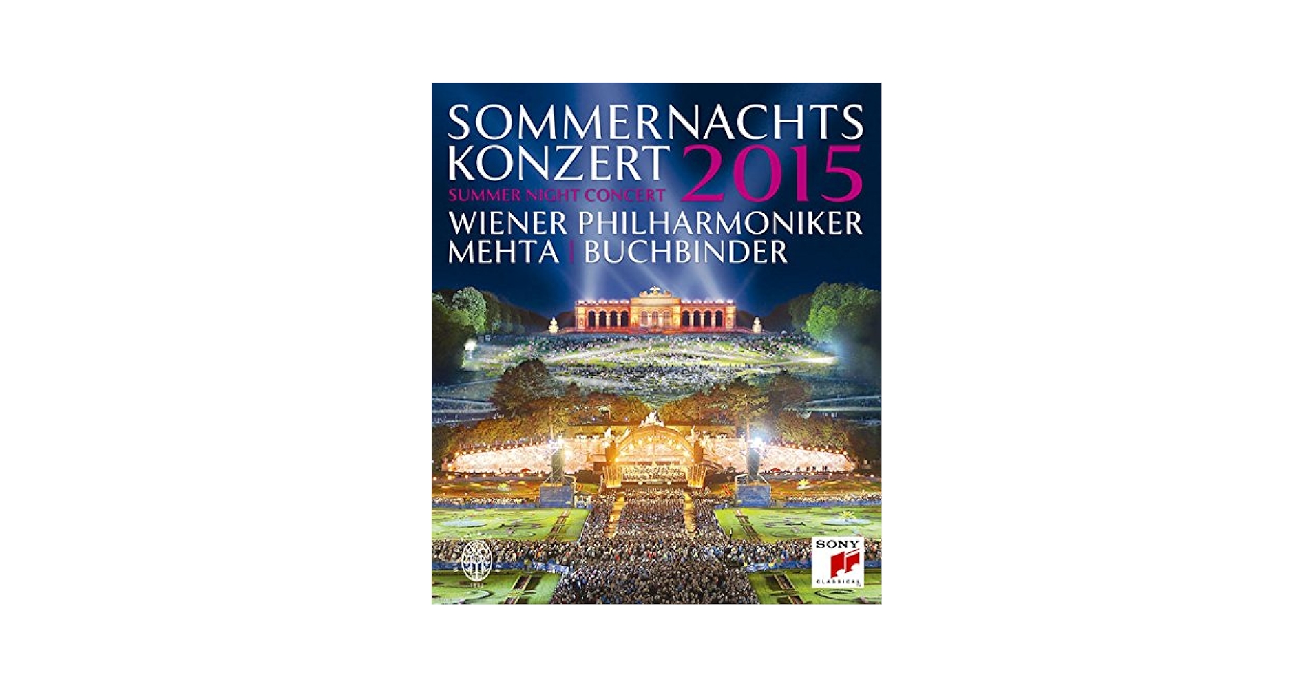 【中古】 シェーンブルン夏の夜のコンサート2015 メータ＆ウィーン・フィル、ブッフビンダー 中古】 シェーンブルン夏の夜のコンサート2015 メータ＆ウィーン