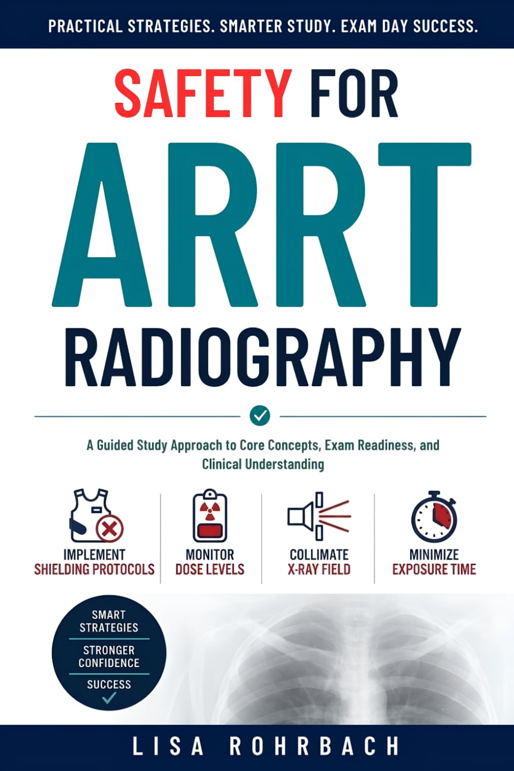 Safety for ARRT Radiography (Exam Prep for ARRT Radiography)
