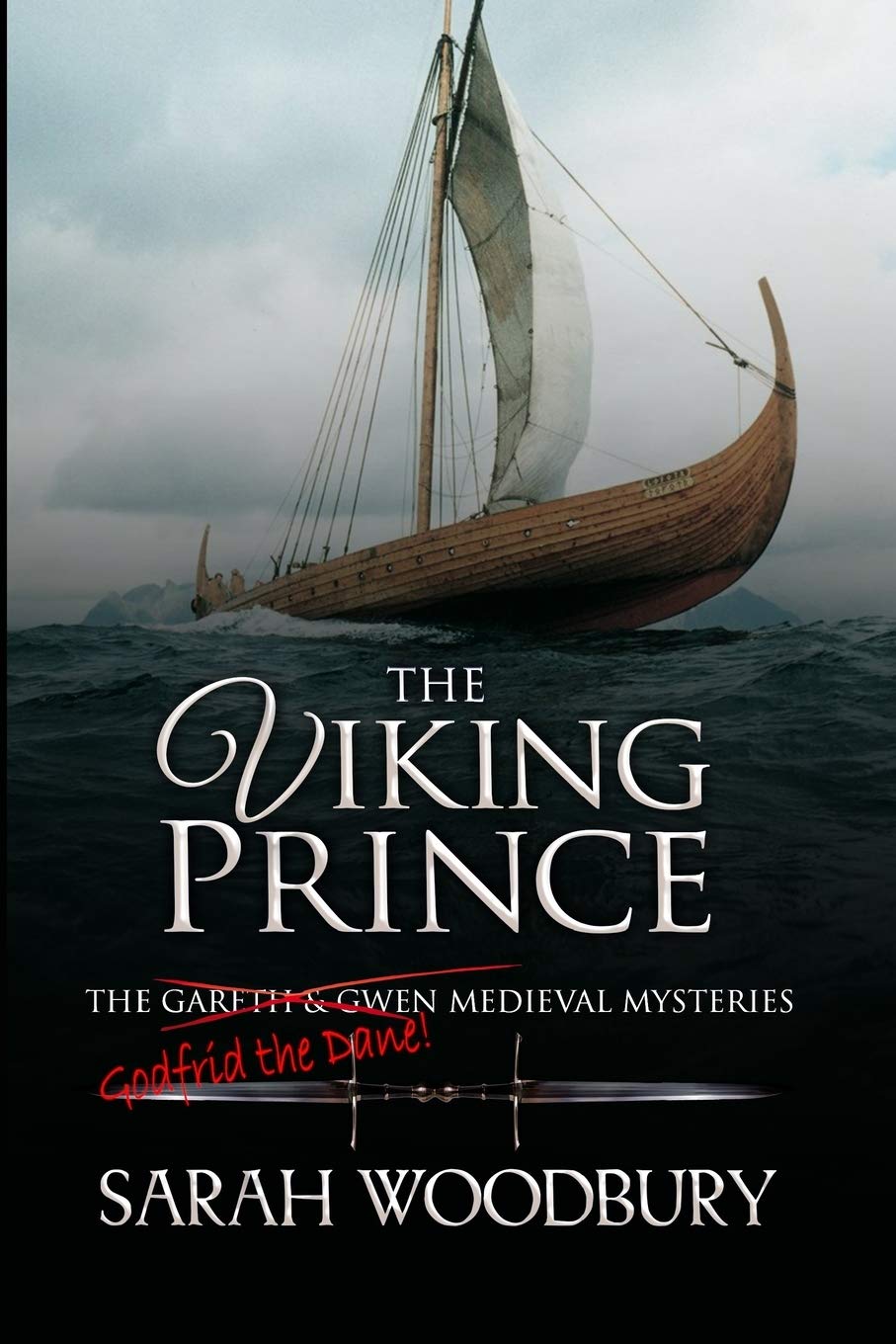 The Viking Prince (The Gareth & Gwen Medieval Mysteries Book 11)