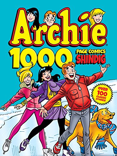 Archie 1000 Page Comics Shindig (Archie 1000 Page Digests)
