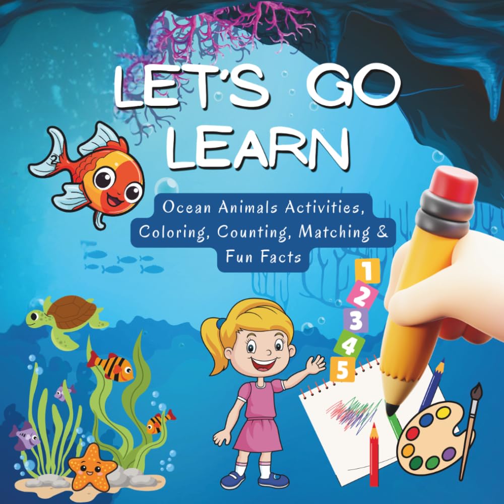 LET'S GO LEARN: Ocean Animals Activities, Coloring, Counting, Matching & Fun Facts