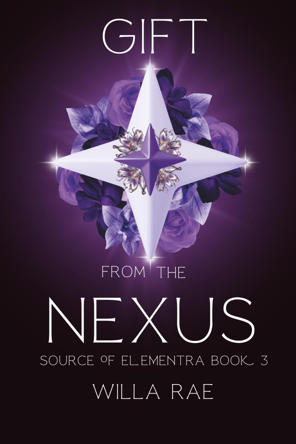 Gift from the Nexus: Source of Elementra Book 3