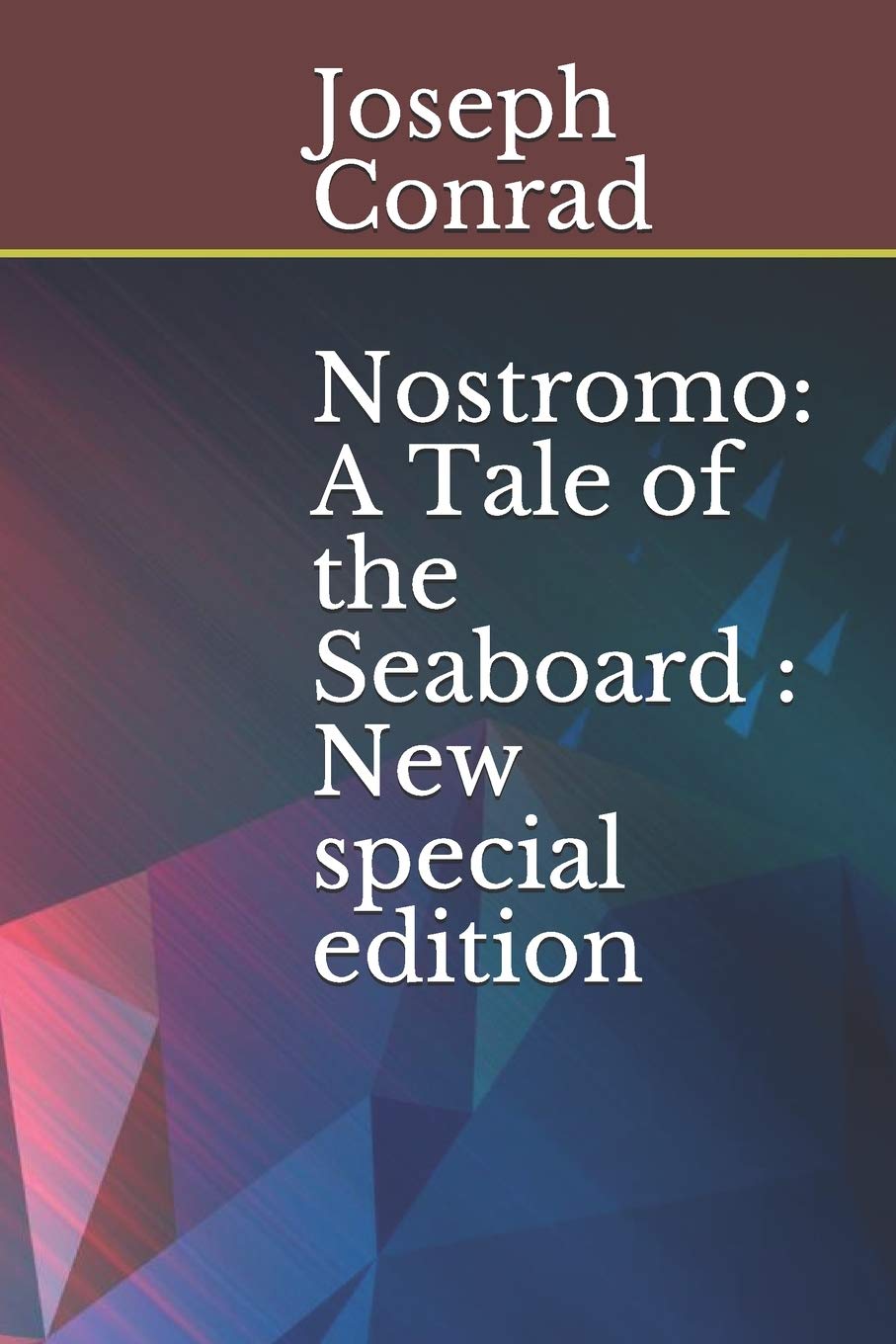 Nostromo: A Tale of the Seaboard — new special edition