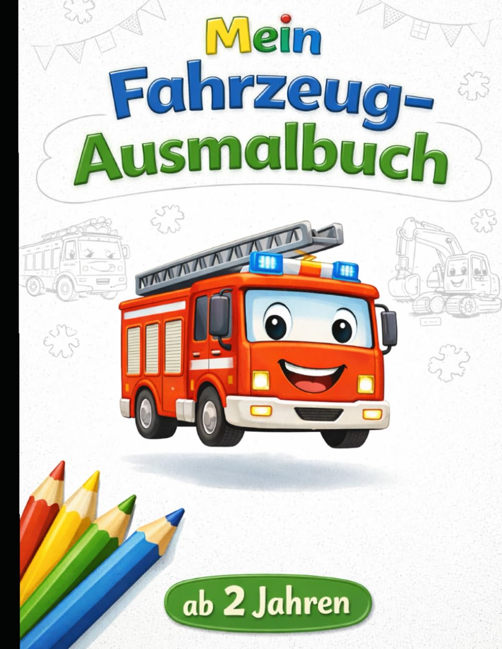 Mein Fahrzeug Ausmalbuch