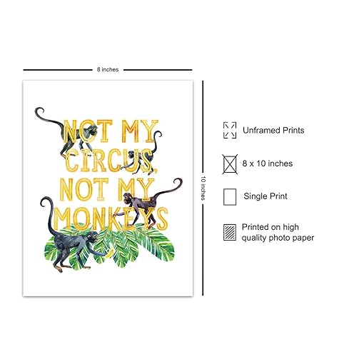 Miniatura 2 de Not My Circus Not My Monkeys Sign - Sayings for Wall Decor - Funny Sayings - Palm Wall Decor - Monkey Decor - Yellow, Green Circus Decorations -