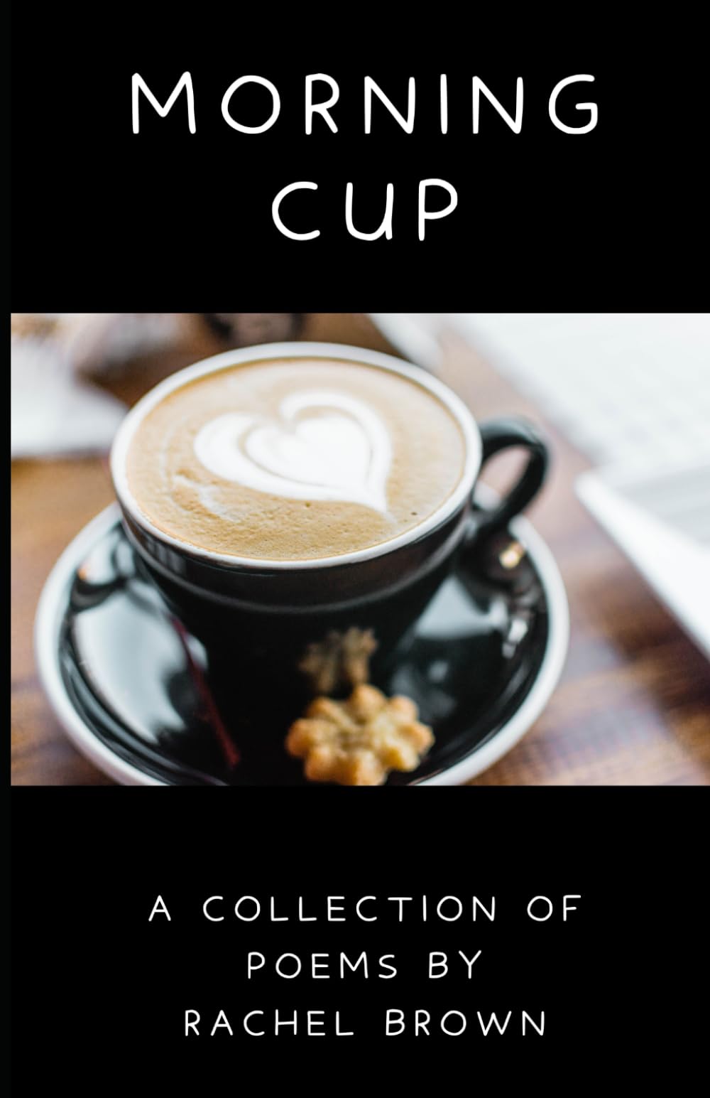 Morning Cup: Poems