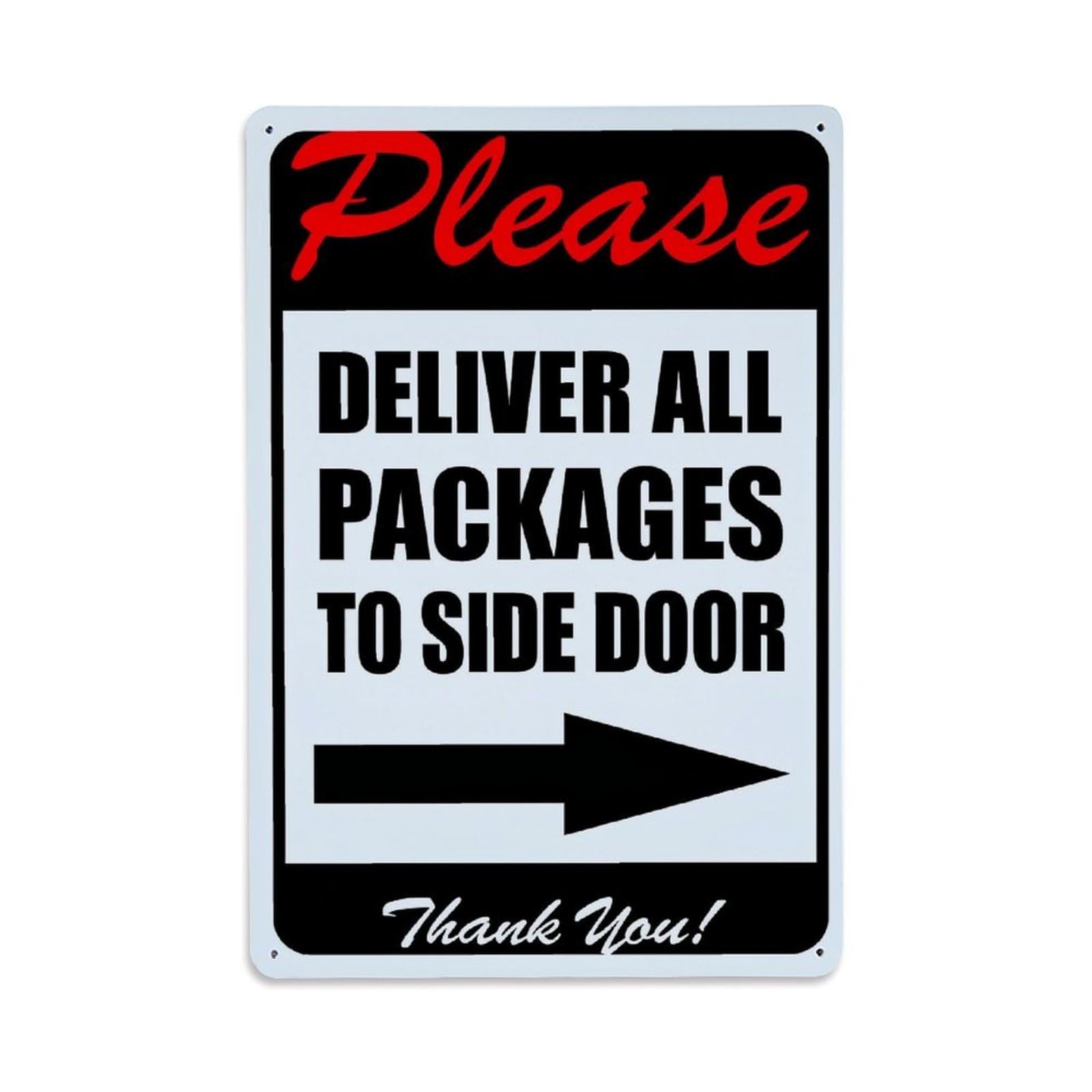 Please Deliver All Packages To Side Door Retro Metal Tin Sign, Vintage Decor Art Poster for Bar, Home, Man Cave, Kitchen, Laundry Room Gift 8x12Inch