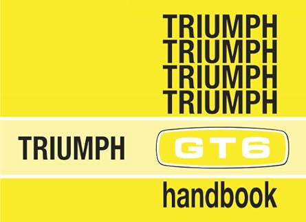 TRIUMPH GT6 HANDBOOK