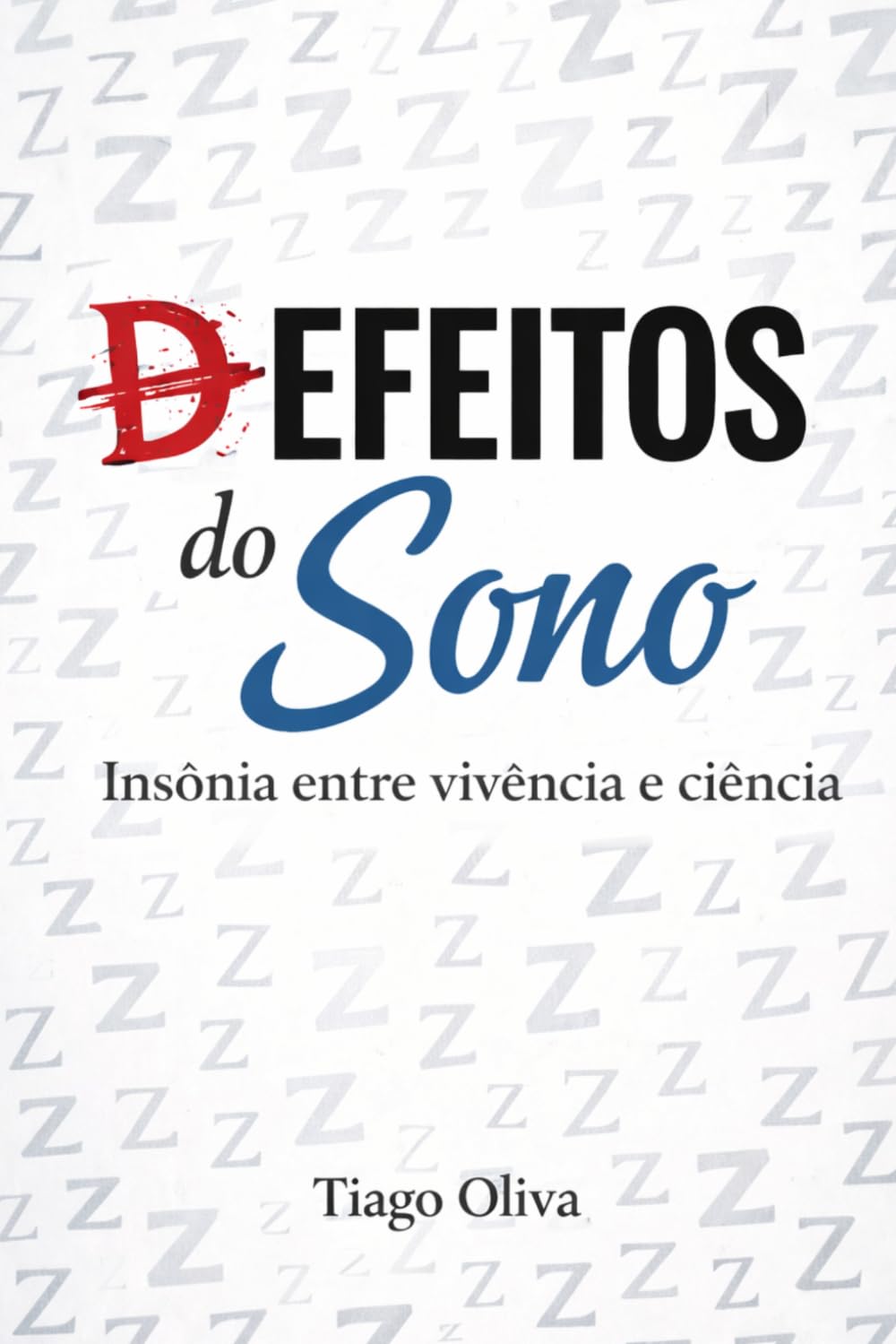 Defeitos do Sono: Insônia entre vivência e ciência