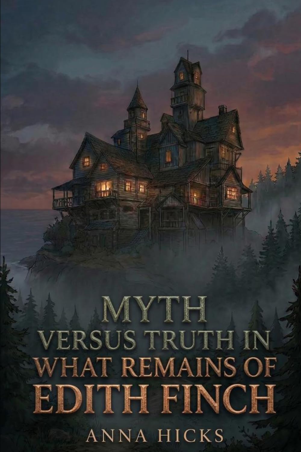 Myth Versus Truth in What Remains of Edith Finch: Anna Hicks