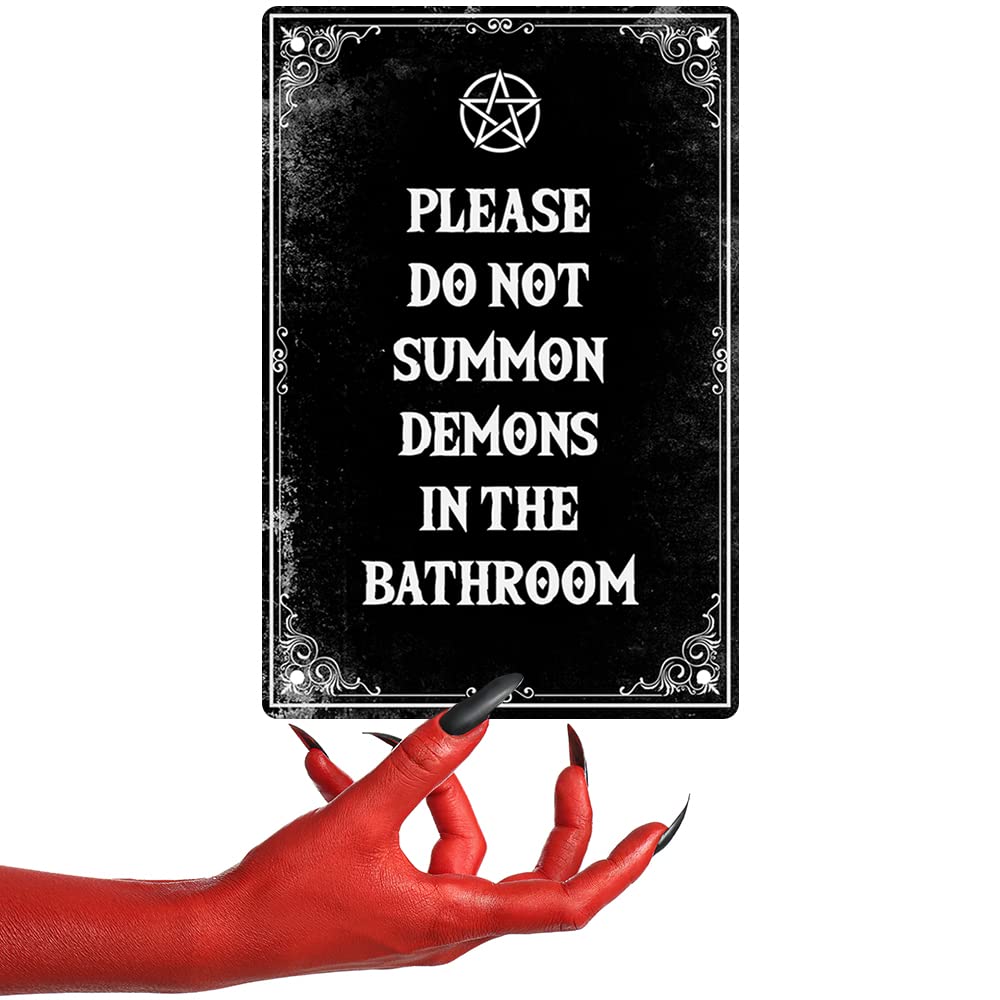 IRISIVITA Gruseliges Metallschild, Please Do Not Summon Demons In The Bathroom, Gothic Bathroom Decor Wall Art, Halloween Decorations Indoor, Witchy Room Decor, Goth Room Decor, Funny Bathroom Decor