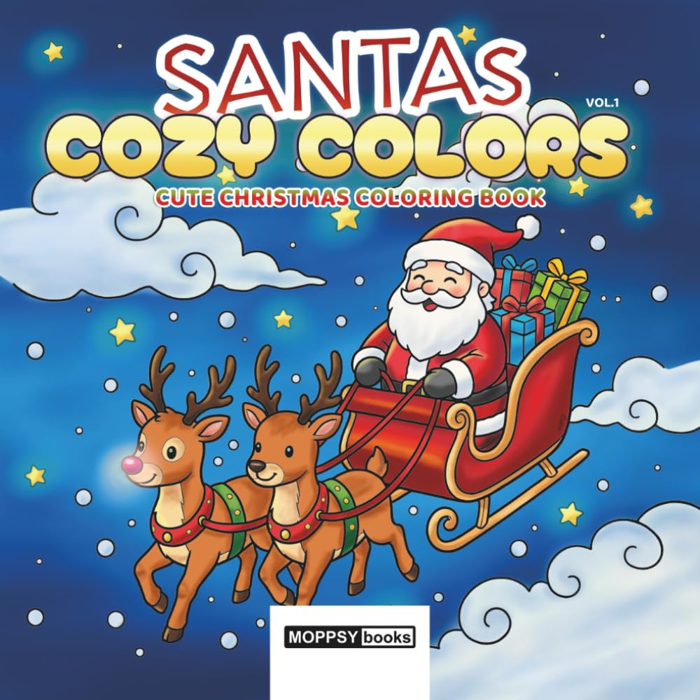 SANTA'S COZY COLORS: Cute Christmas Coloring Book