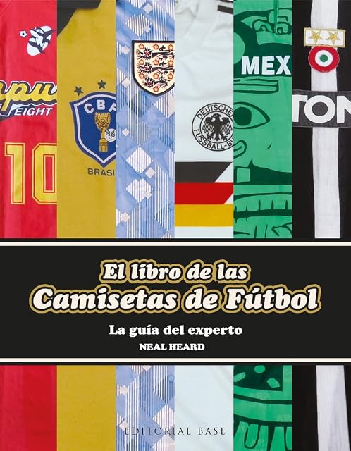 Portada de El libro de las camisetas de fútbol: La guía del experto