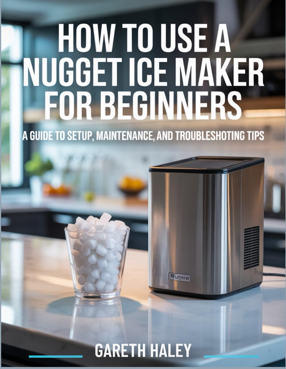 How To Use A Nugget Ice Maker For Beginners: A Guide to Setup, Maintenance, and Troubleshooting Tips