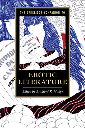 The Cambridge Companion to Erotic Literature (Cambridge Companions to Literature)      Kindle Edition