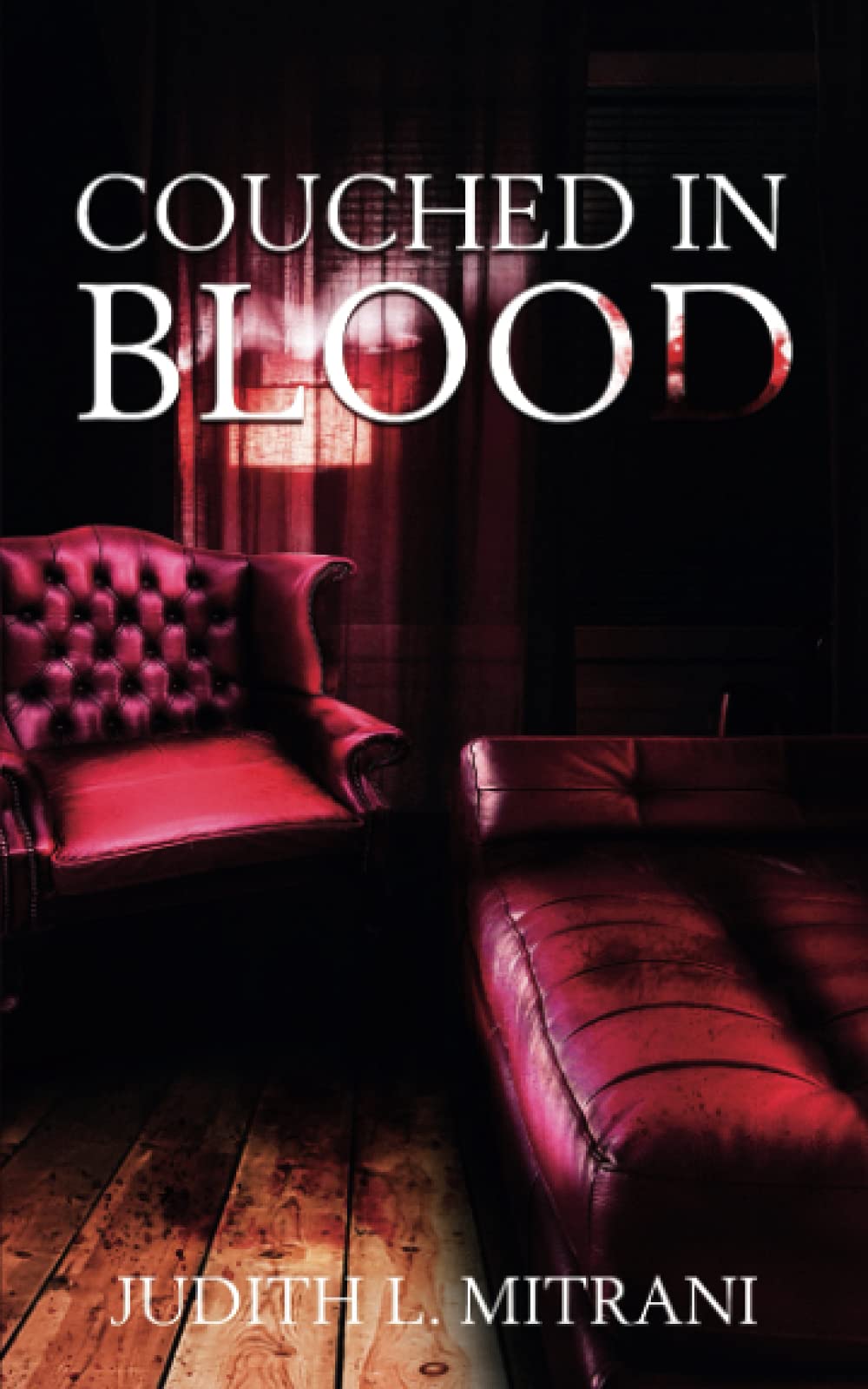 Couched in Blood by Judith Mitrani (2021, Trade Paperback)