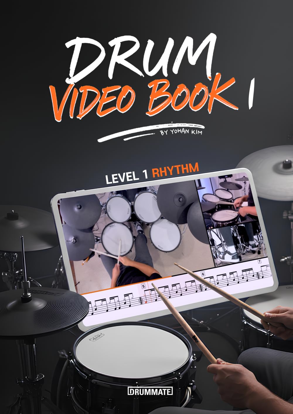 Drum Video Book 1: Level 1 Rhythm | Easy Drum Lessons for Kids & Beginners | How to Play Drums Step-by-Step with Video