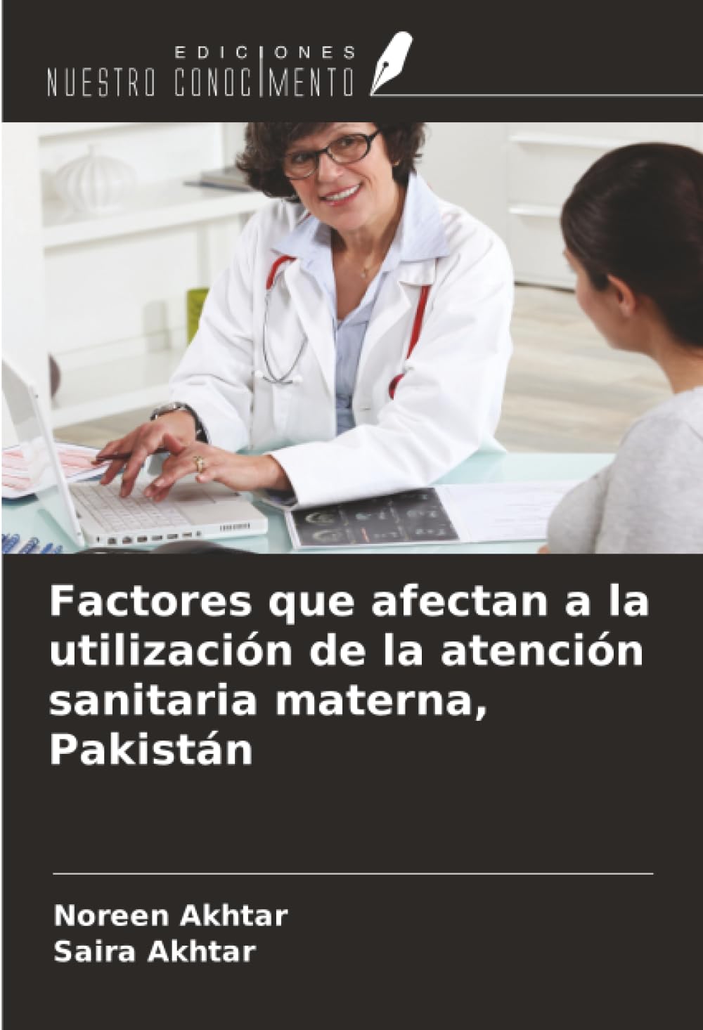 Factores que afectan a la utilización de la atención sanitaria materna, Pakistán
