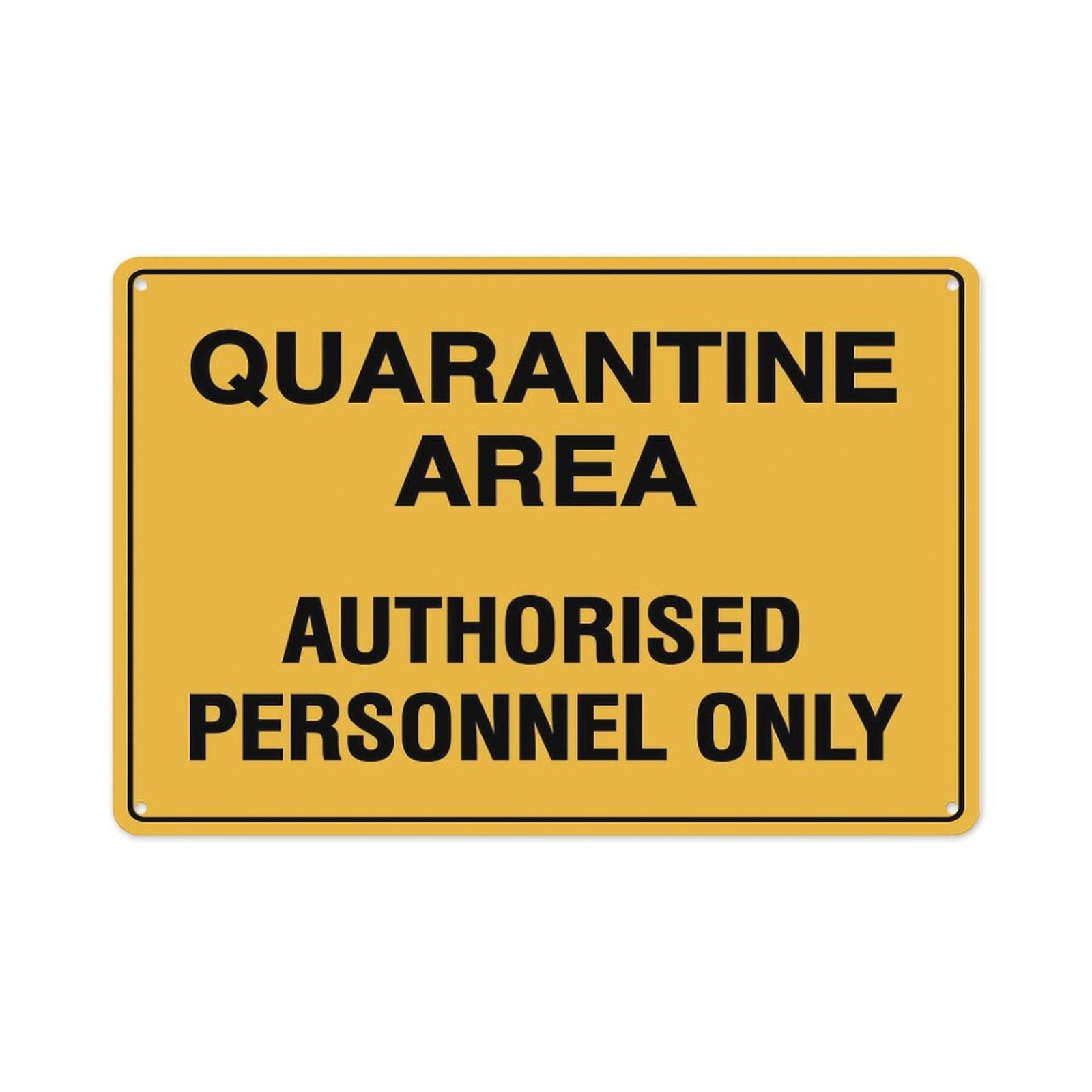 peiyeety Quarantine Area Authorised Personnel Only Sign Aluminum Tin Warning Signs for Home Outdoor Garden 8X12 Inches