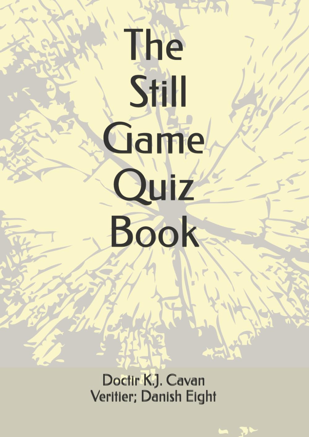 The Still Game Quiz Book: Still Game Quiz Book